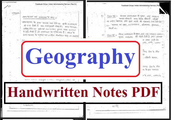 Geography Handwritten Notes PDF for Competitive Exams Top PDF UPSC, SSC, IAS, UGC etc