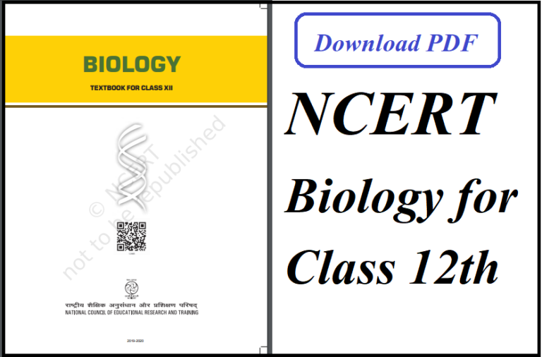 NCERT Biology for Class 12th: Download Complete PDF Book (Free)