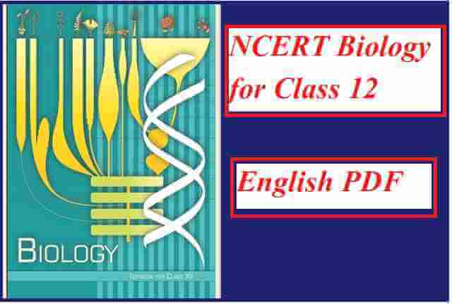 NCERT Biology for Class 12 in English