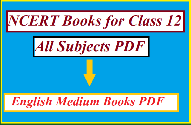 NCERT Books for Class 12 English Medium