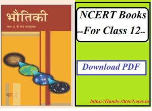 NCERT Books for Class 12 Physics in Hindi PArt 1