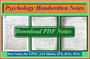 Psychology Handwritten Notes for CTET, UPSC, PSC, MPPSC, TET