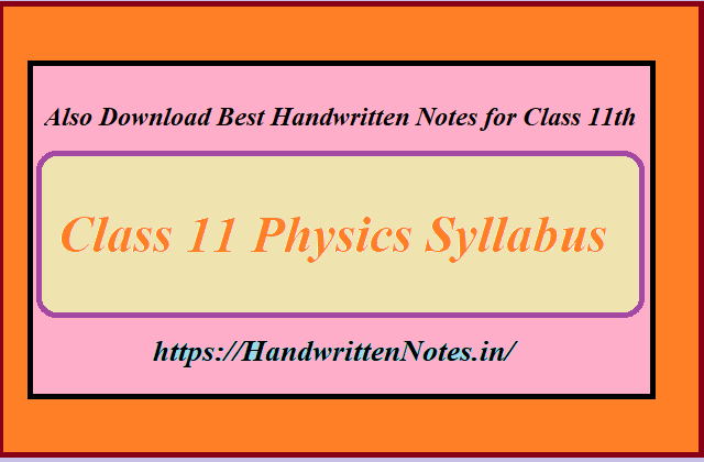 Class 11 Physics Syllabus.