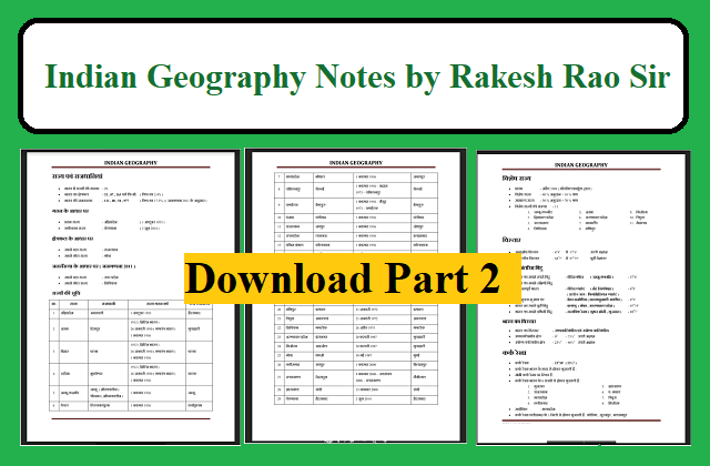 Rakesh Rao Sir Indian Geography Notes Part - 2