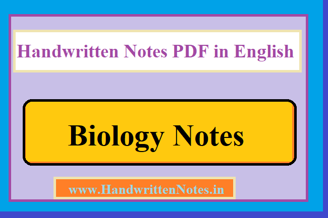Biology Handwritten Notes PDF in English