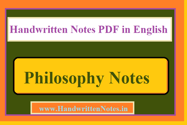 Philosophy Handwritten Notes PDF in English