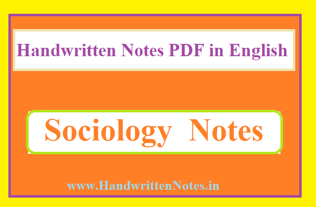 Sociology Handwritten Notes PDF in English 