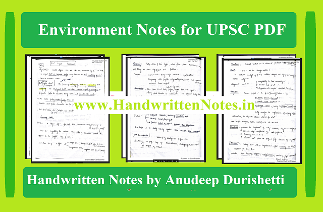 Environment Notes for UPSC PDF: Best Handwritten Notes by Anudeep Durishetty