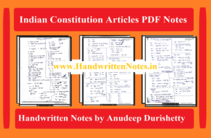 Download Indian Constitution Articles PDF Notes by Anudeep Durishetty