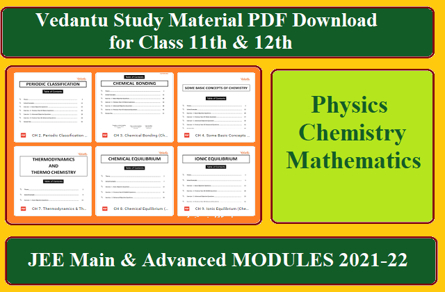 Vedantu Study Material PDF Download: JEE Main & Advanced MODULES 2021-22