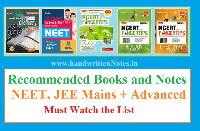 Recommended Books and Notes for NEET, JEE Mains and Advanced 2021-22