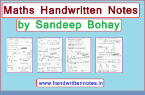 Maths Handwritten Notes by Sandeep Bohay Downlod Free Notes