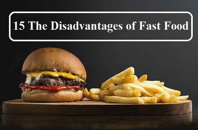 The Disadvantages of Fast Food