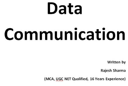 Data Communication | Computer Science Notes