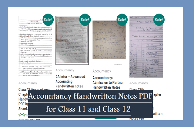 Accountancy Handwritten Notes PDF for Class 11 and Class 12