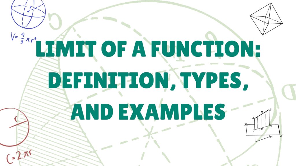 Limit of a function: Definition, Types, and Examples
