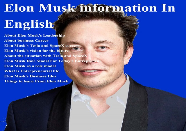 Elon Musk information In English