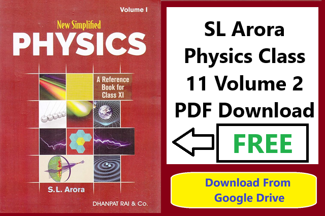 SL Arora Physics Class 11 Volume 2 PDF Download