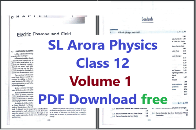 SL Arora Physics Class 12 Volume 1 PDF Download free