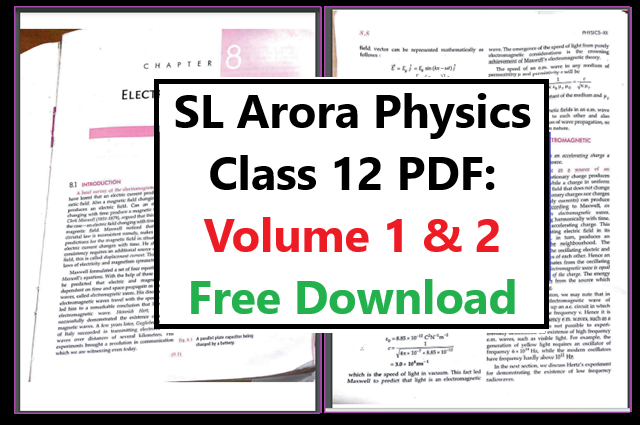 SL Arora Physics Class 12 PDF: Volume 1 & 2 Free Download